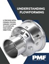 Understanding Flowforming